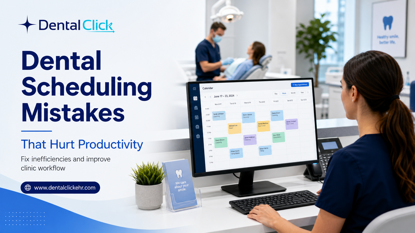 Dental Scheduling Mistakes